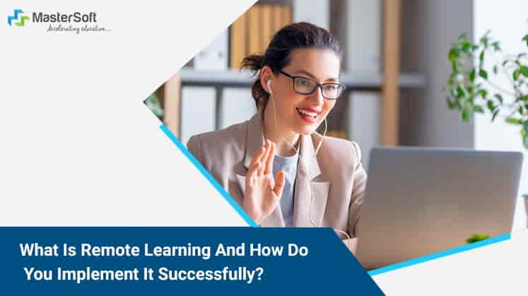 What is Remote Learning